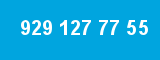 929 127 77 55
